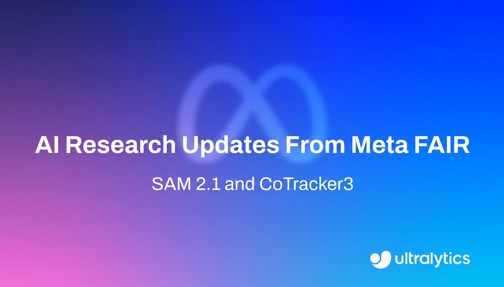أبحاث Meta FAIR للذكاء الاصطناعي: SAM 2.1 وCoTracker3