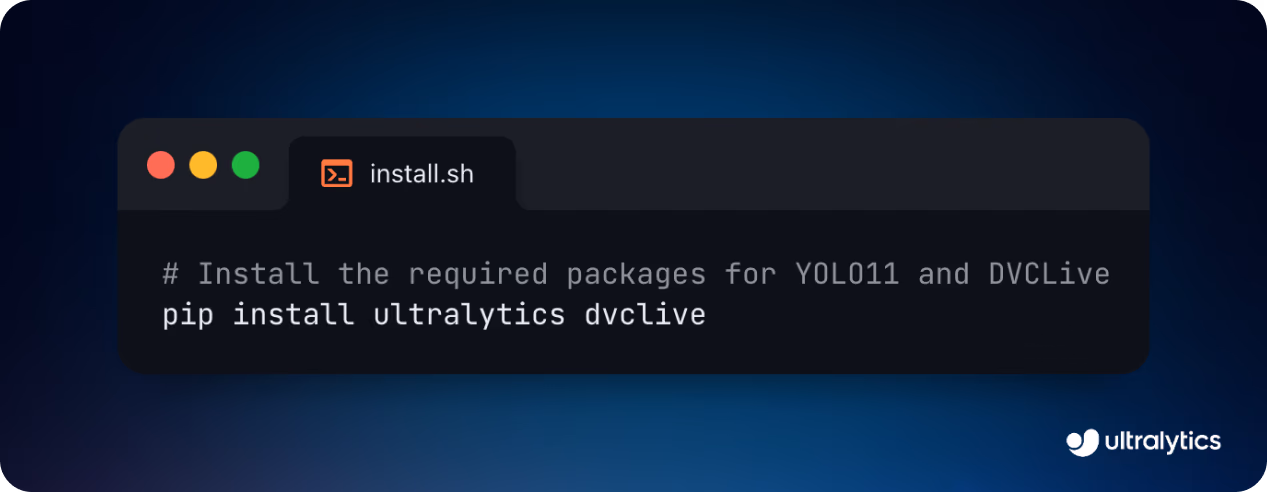 Ultralytics ve DVCLive kurulumu