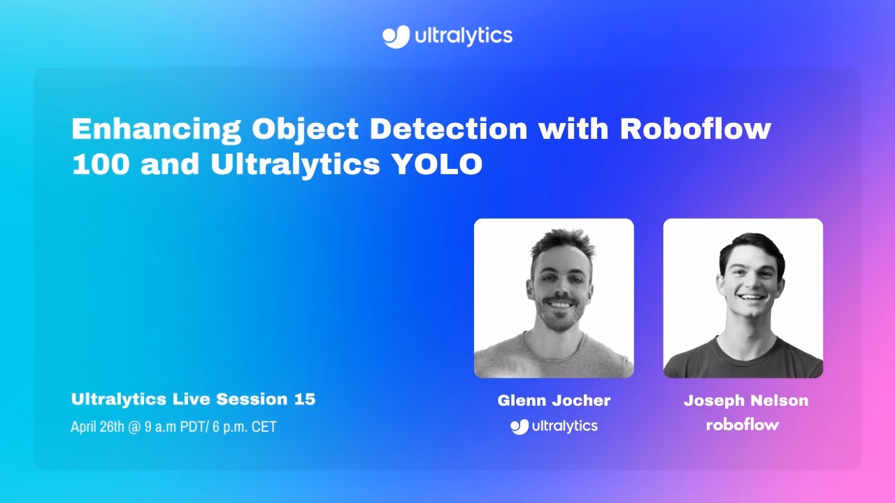 Roboflow 100とUltralytics YOLOによる物体検出の強化