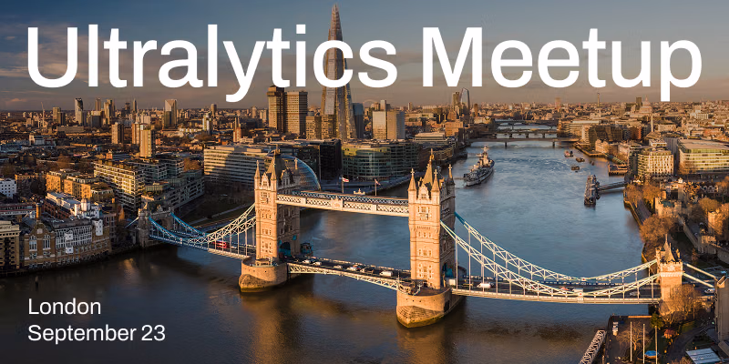 Rencontre Ultralytics : Londres