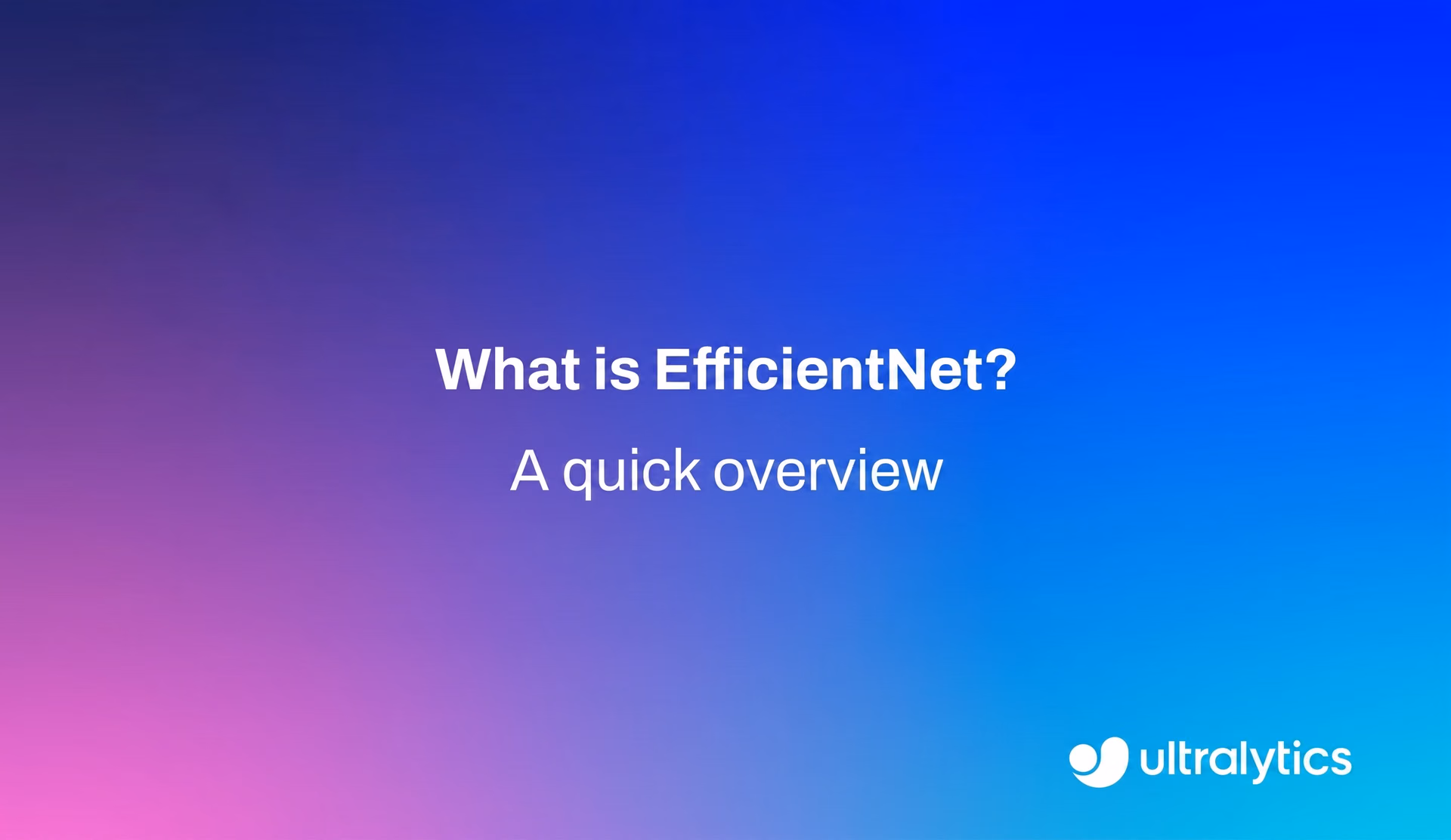Una panoramica dell'architettura EfficientNet
