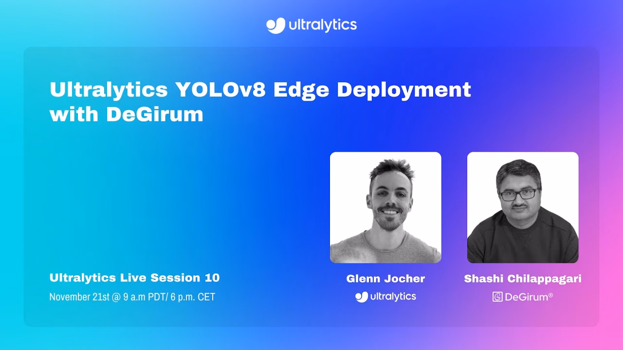 Deploy YOLOv8 on Edge Devices with DeGirum | Ultralytics