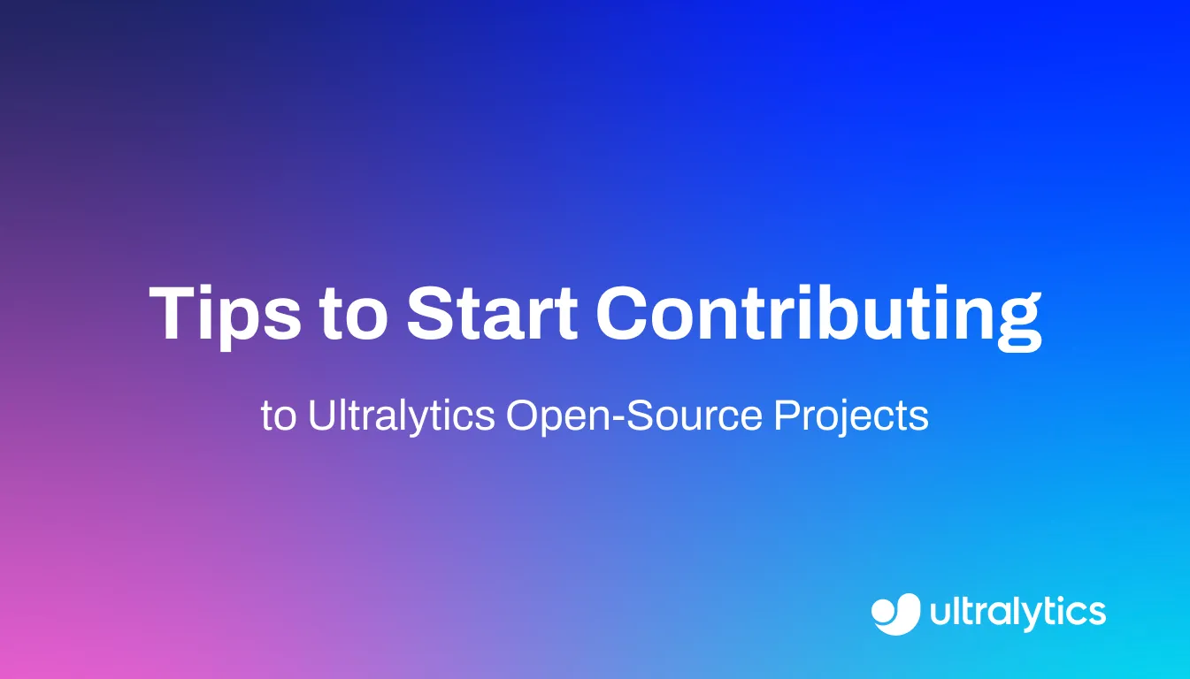 Motivi per contribuire ai progetti open-source di Ultralytics