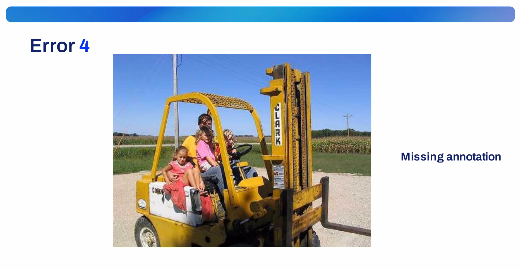 Annotation mistake: an object left unlabeled in an otherwise annotated image