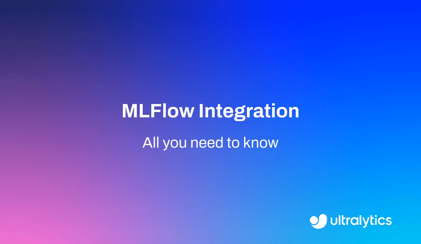 تسجيل تجارب Ultralytics YOLO باستخدام تكامل MLflow